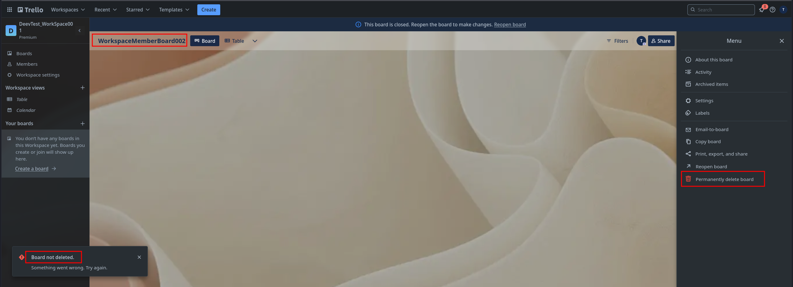 Trello UI showing a closed board with the Permanently delete board option in the menu, and a Board not deleted error at the bottom left
